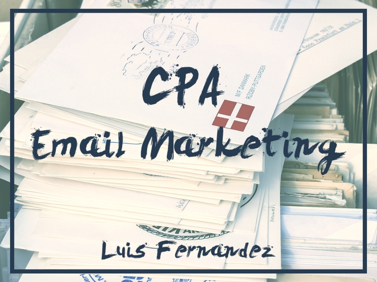 💸 Gana Dinero con CPA 💸Una vuelta de Tuerca el Email Marketing